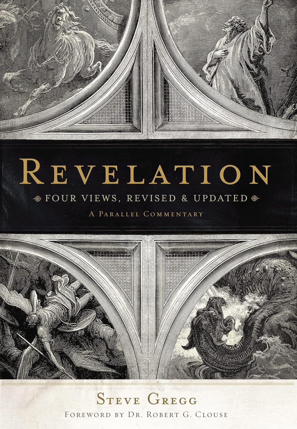 Revelation: Four Views, A Parallel Commentary, Revised & Updated Edition