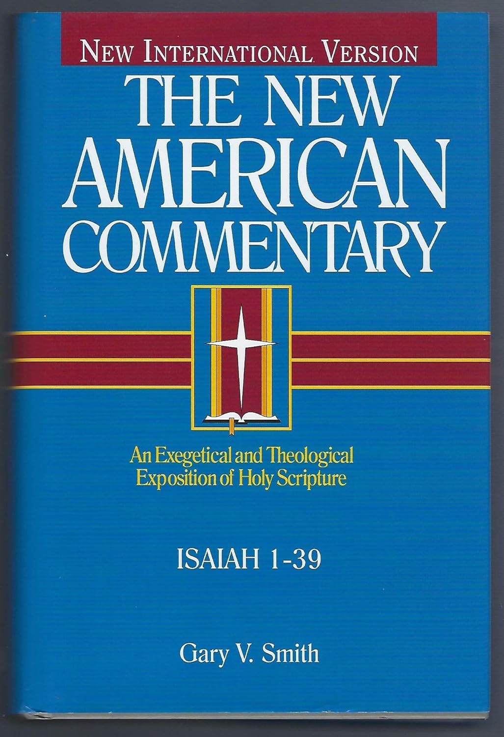 The New American Commentary: Isaiah 1-39