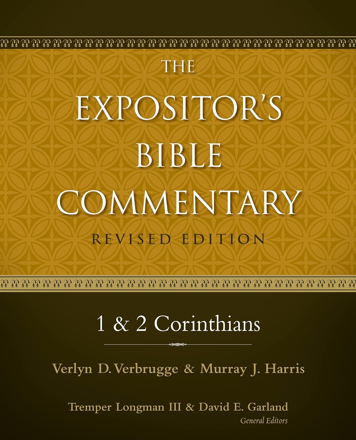 1 and 2 Corinthians (The Expositor's Bible Commentary)
