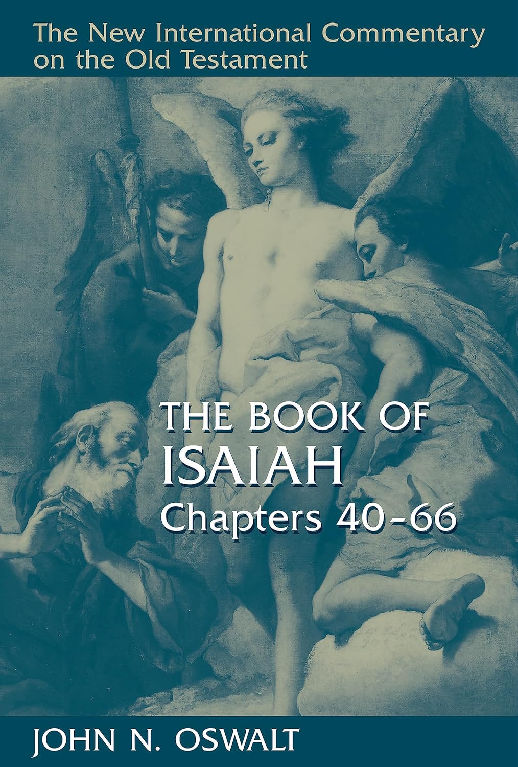 The Book of Isaiah, Chapters 40–66 (NICOT)