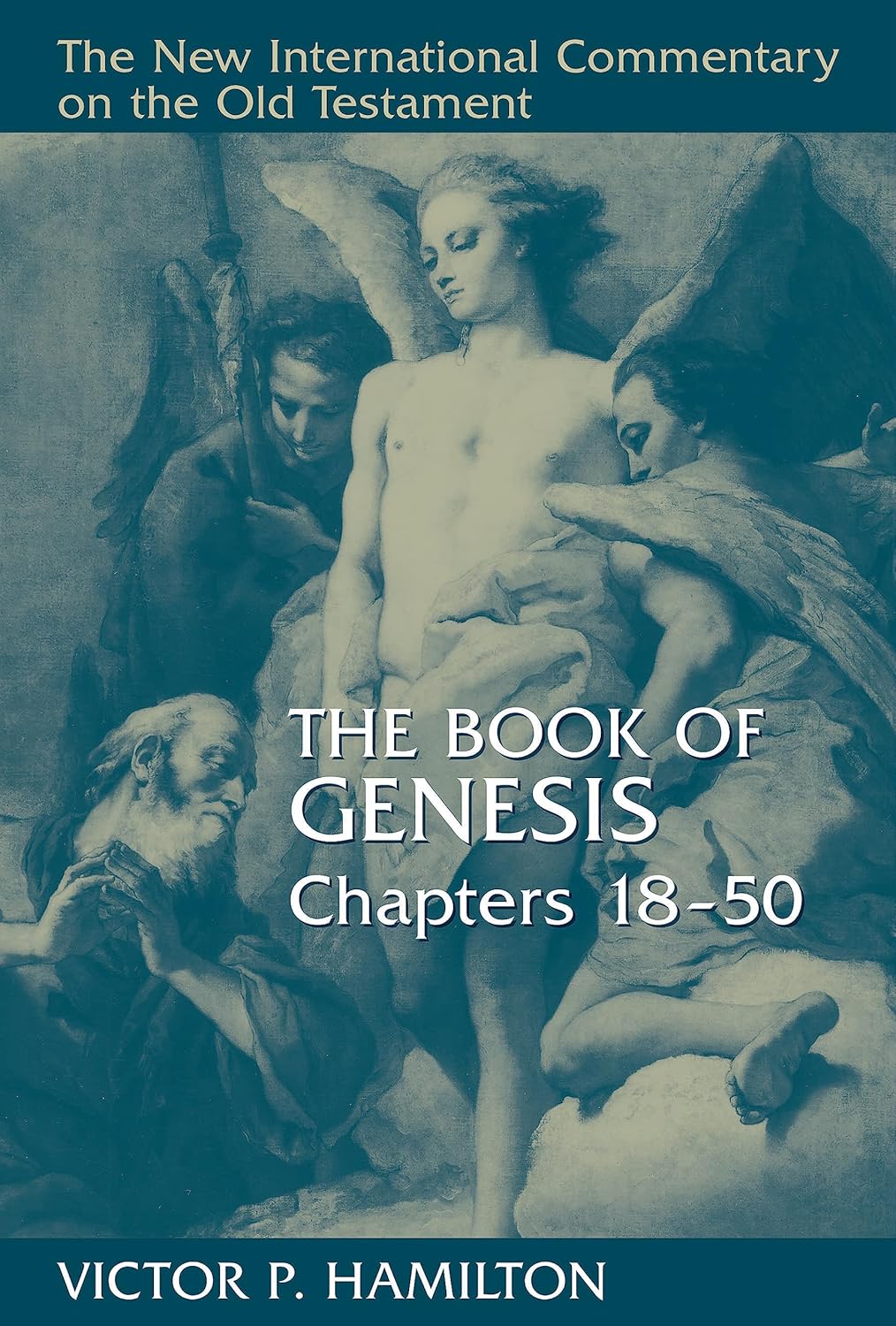The Book of Genesis 18-50 (NICOT)