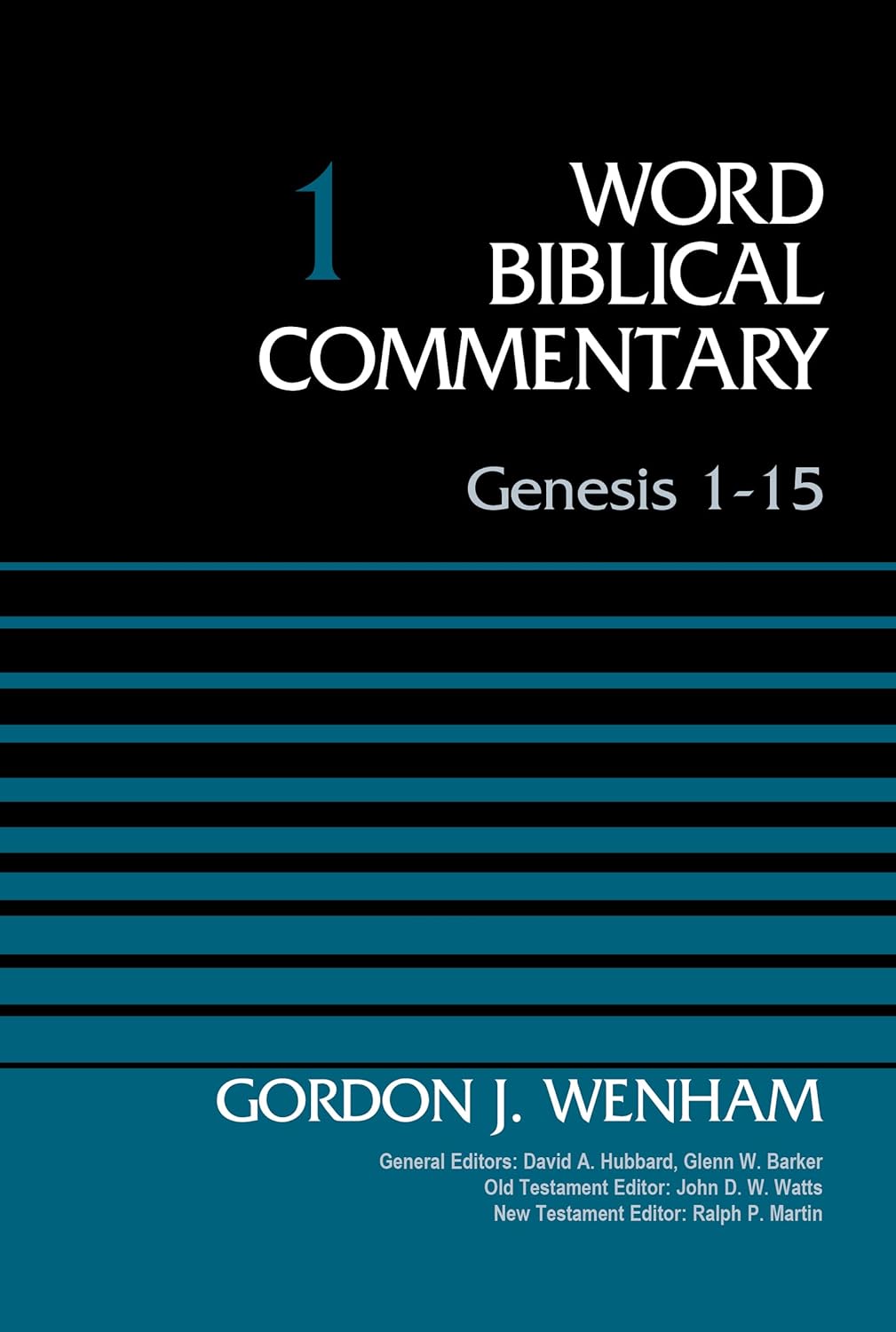 Genesis 1-15 (Word Biblical Commentary) 