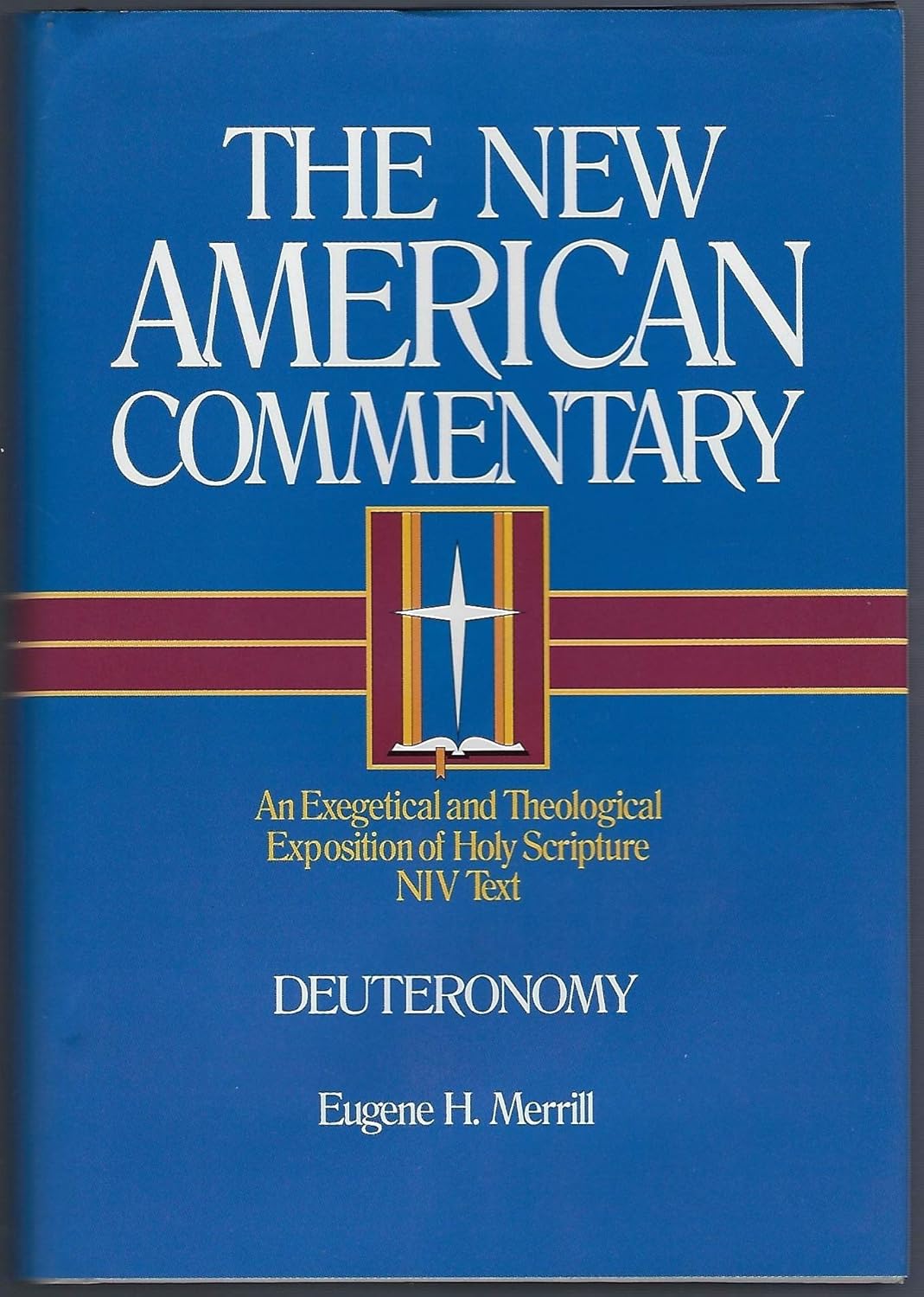 Deuteronomy: (The New American Commentary)