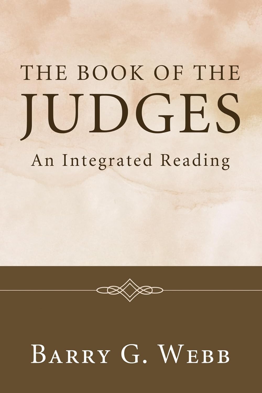 The Book of the Judges: An Integrated Reading